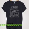 Star Wars Bes Dad In The Galaxy T-shirt