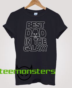 Star Wars Bes Dad In The Galaxy T-shirt