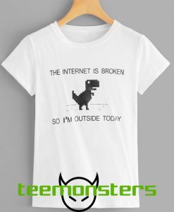 The Internet Broken T-shirt