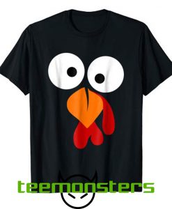 Turkey Face T Shirt - Funny Fun Thanksgiving Day