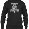Adjust Your Focus! Limited Edition Sweatshirt TM