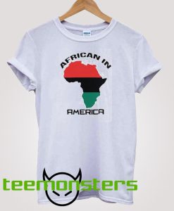 African In America T-shirt