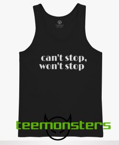 Cant stop Wont Stop Tanktop