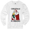 Christmas Is Coming Sweater AD