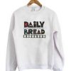 Daily Bread Sweatshirt DN