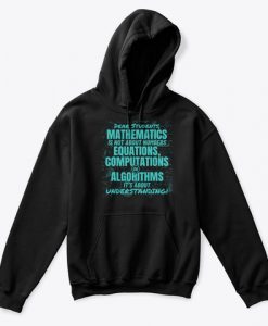 Dear Students MATHEMATICS Is Not About Numbers Kids Hoodie TM