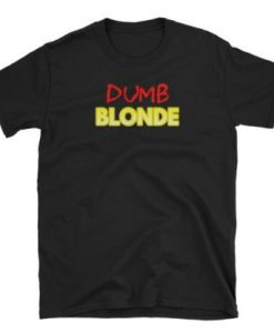 Dumb Blonde T-shirt DN