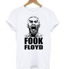 Fook Floyd Conor Mcgregor T shirt DN