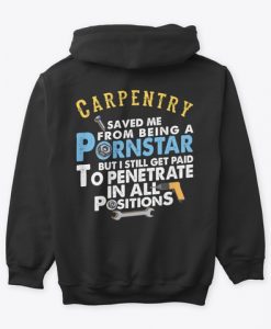 Funny Carpentry Proud Carpenter Gifts Hoodie TM