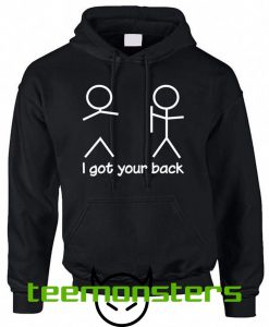 I got Your back Hoodie