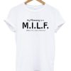 MILF t-shirt AD