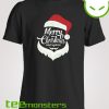 Merry Christmas Everyone T-shirt