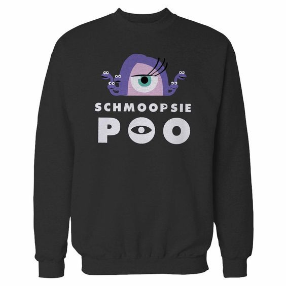 Monsters Schmoopsie Poo Sweatshirt DN