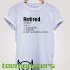 Retired Description Traveling T-shirt