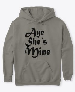 Aye She Is Mine Valentine Women's Hoodie IGS