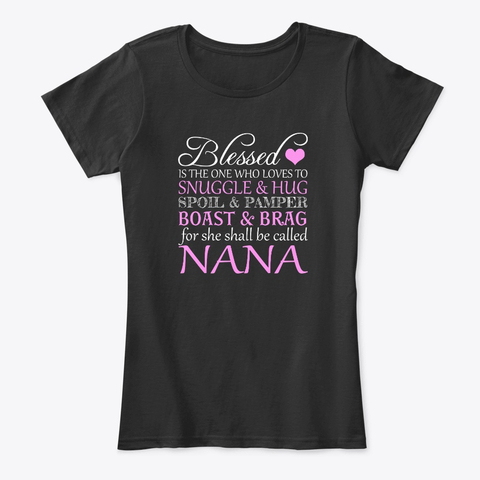 Blessed Is The One Who Loves To Snuggle Nana Valentine Women's T-Shirt IGS