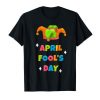 Funny April Fool's Day T-Shirt RE23