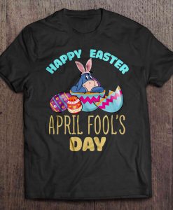 Happy Easter April Fool's Day T-shirt RE23