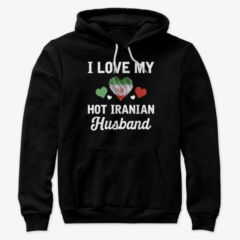 I Love my hot Iranian Husband Valentines Hoodie IGS