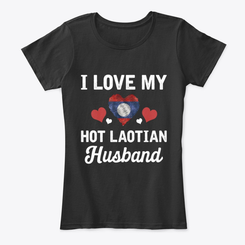 I Love my hot Laotian Husband Valentines Women's T-Shirt IGS