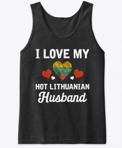 I Love my hot Lithuanian Husband Valentine Tank Top IGS