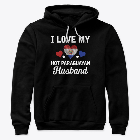 I Love my hot Paraguayan Husband Valentines Hoodie IGS