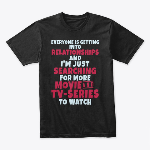 Movie Lover Valentine Gift T-Shirt IGS