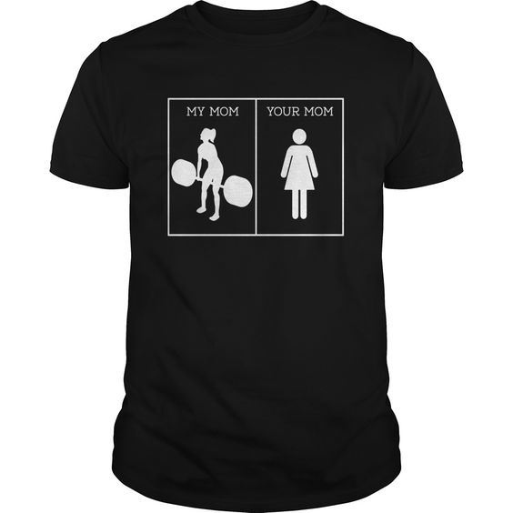 My Mom Love Fitness Unisex Tshirt RE23