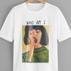 Who Am I Tee Shirt RE23