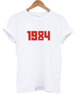 1984 T-shirt RE23