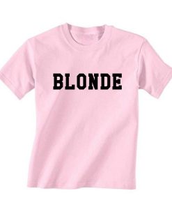 Blonde Quotes T Shirt RE23