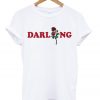 Darling rose t-shirt