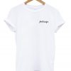 Feelings T-shirt