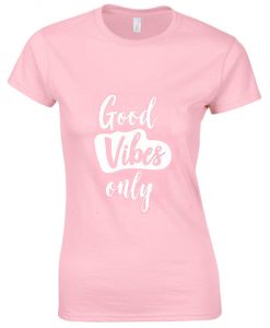 Good Vibes Only T-shirt