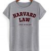 Harvard Law Just Kidding T-Shirt IGS