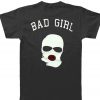 bad girl tshirt back