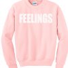 feeling sweatshirt IGS