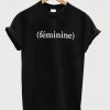 (feminine) t shirt