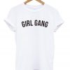 girl gang tee