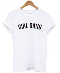 girl gang tee