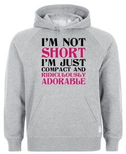 im not short im just compact hoodie IGS