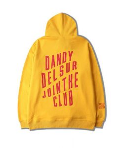 DANDY DEL SUR JOIN THE CLUB HOODIE RE23