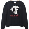 Her King game of thrones Sweatshirt IGS