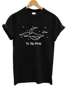 To The Moon T-Shirt ZX03