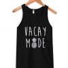 Vacay Mode Tank Top RE23