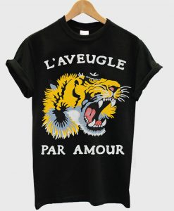 laveugle par amour T-shirt ZX03