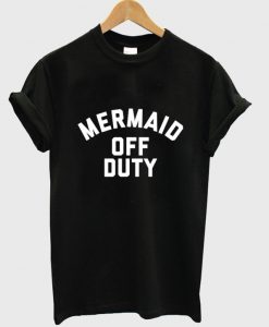 mermaid off duty T-shirt ZX03