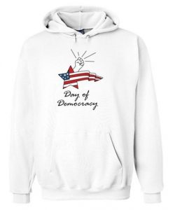 DAY OF DEMOCRACY HOODIE ZX03