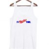 It's Mueller Time White Tank Top RE23