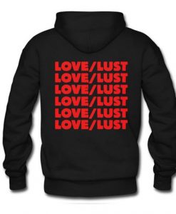 Love Lust Hoodie Back RE15